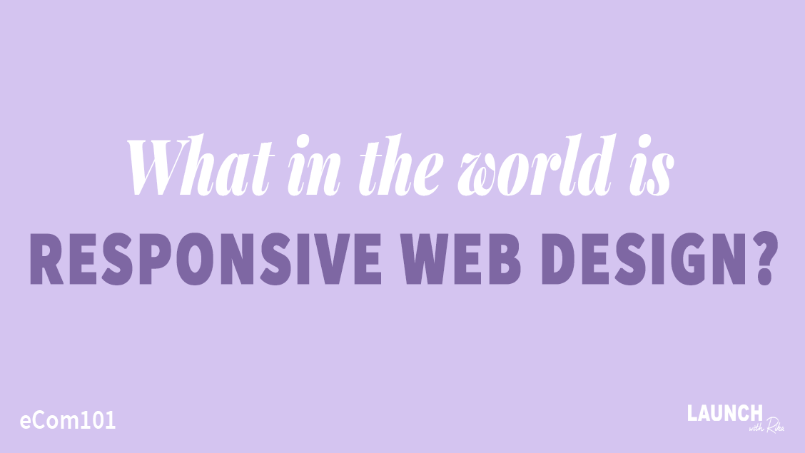 what is responsive web design