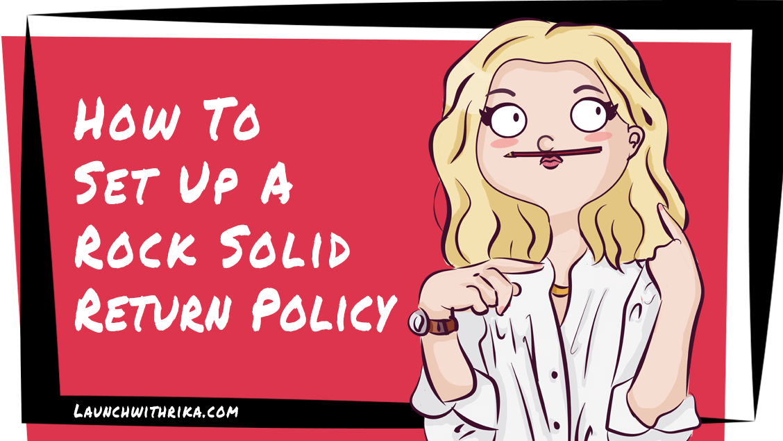 How to Write A Return Policy and Return Policy Template